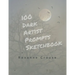 100 Dark Artist Prompts Sketchbook: To Help Your Creepy Creativity and get past artist block