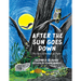 After the Sun Goes Down