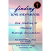 Finding Love and Purpose: Our Journey to Healing through Connection