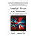 America's Dream at a Crossroads: The 2024 Presidential Election and Beyond