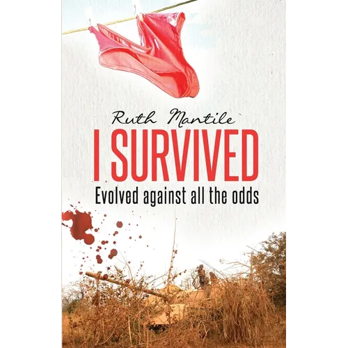 I Survived: Evolved against all the odds
