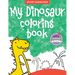 My Dinosaur Coloring Book - Book 4