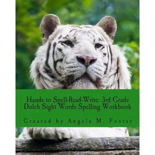Hands to Spell-Read-Write: 3rd Grade Dolch Sight Words Spelling Workbook