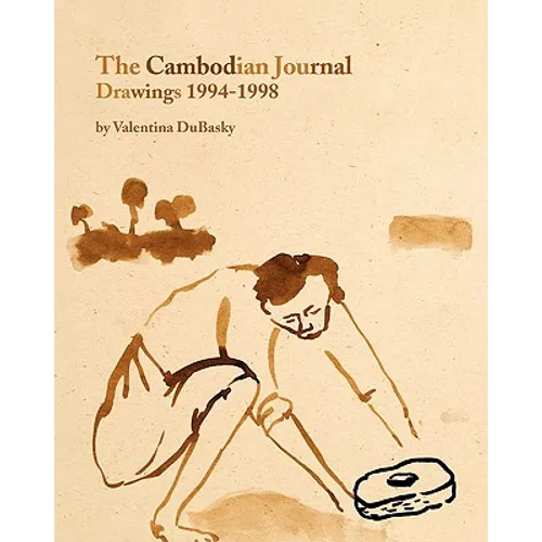 The Cambodian Journal: Drawings 1994-1998
