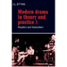 Modern Drama in Theory and Practice: Volume 1, Realism and Naturalism