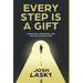 Every Step Is a Gift: Caregiving, Endurance, and the Path to Gratitude