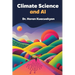 Climate Science and AI