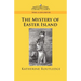 The Mystery of Easter Island