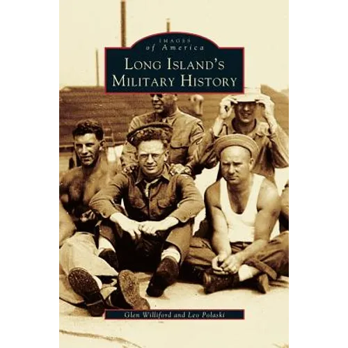 Long Island's Military History