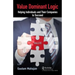 Value Dominant Logic: Helping Individuals and Their Companies to Succeed