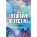 The Intuitive Detective