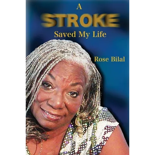 A Stroke Saved My Life