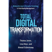 Total Digital Transformation: Making the Leap to Disruptive Technology in Total Quality Management