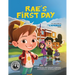 Rae's First Day: The First Story in The Capables Series