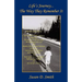 Life's Journey - The Way They Remember It