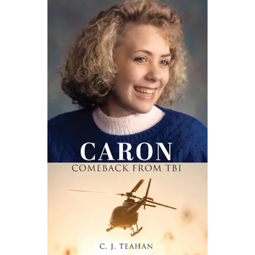 Caron Comeback from Tbi