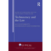 Technocracy and the Law: Accountability, Governance and Expertise