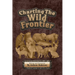 Charting The Wild Frontier