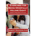 Exercises for Being Mindfully: Mindfulness Practices for Persons with Parkinson's Disease