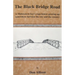 The Black Bridge Road