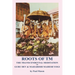 Roots of TM: The Transcendental Meditation of Guru Dev & Maharishi Mahesh Yogi