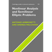 Nonlinear Analysis and Semilinear Elliptic Problems