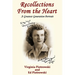 Recollections from the Heart: A Greatest Generation Portrait