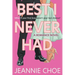 Best I Never Had: A Romance Novel