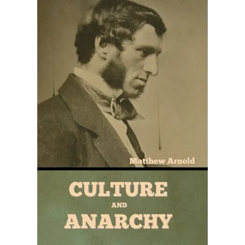 Culture and Anarchy