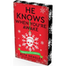 He Knows When You're Awake: A Naughty or Nice Novel