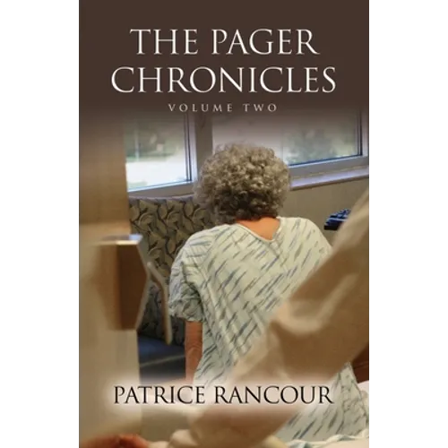 The Pager Chronicles: Volume Two