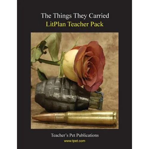 Litplan Teacher Pack: The Things They Carried