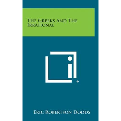 The Greeks And The Irrational