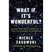 What If It's Wonderful?: Release Your Fears, Choose Joy, and Find the Courage to Celebrate
