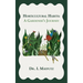 Horticultural Habits: A Gardener's Journey