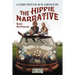 The Hippie Narrative: A Literary Perspective on the Counterculture