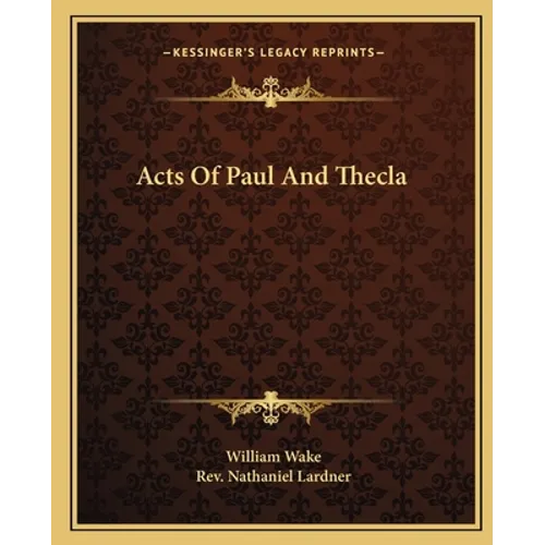 Acts Of Paul And Thecla
