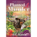 Planted 4 Murder
