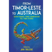 From Timor-Leste to Australia: Seven families, three generations tell their stories
