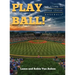 Play Ball! The Story of Little League Baseball