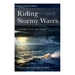 Riding Stormy Waves: Victory over the Maras