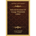 Selected Sermons Of George Whitefield (1904)