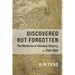 Discovered But Forgotten: The Maldives in Chinese History, C. 1100-1620
