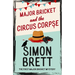 Major Bricket and the Circus Corpse: The First Mystery in an Unputdownable New Cosy Crime Series