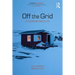 Off the Grid: Re-Assembling Domestic Life
