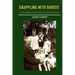 Grappling With Ghosts: Childhood Memories from Postwar Ireland and London