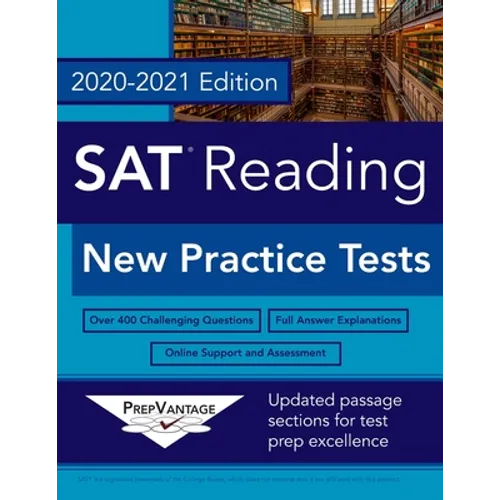 SAT Reading: New Practice Tests, 2020-2021 Edition