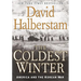 The Coldest Winter: America and the Korean War