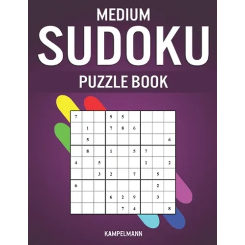 Medium Sudoku Puzzle Book: 250 Medium Level With Answers - Large Print