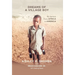 Dreams of a Village Boy: My Journey from Africa to America